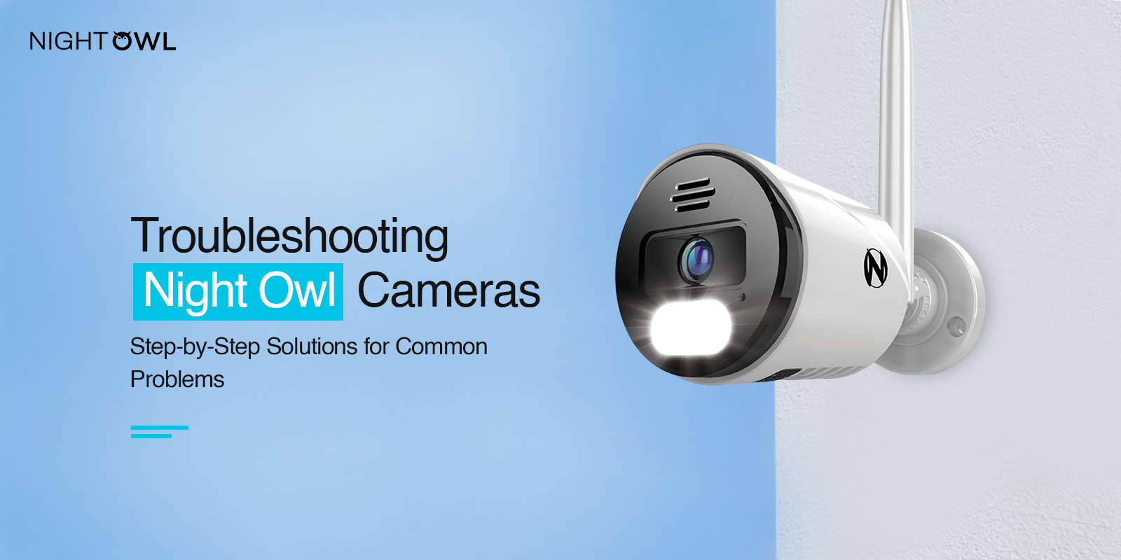 Troubleshooting Night Owl Camera